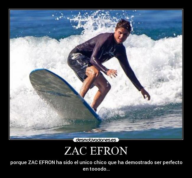 ZAC EFRON - 