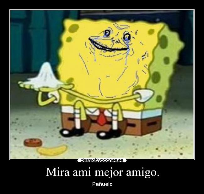 Mira ami mejor amigo. - Pañuelo