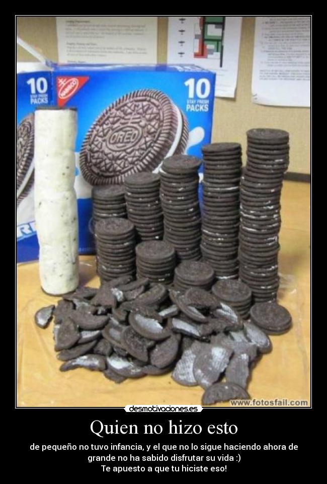 Quien no hizo esto - de pequeño no tuvo infancia, y el que no lo sigue haciendo ahora de
grande no ha sabido disfrutar su vida :)
Te apuesto a que tu hiciste eso!