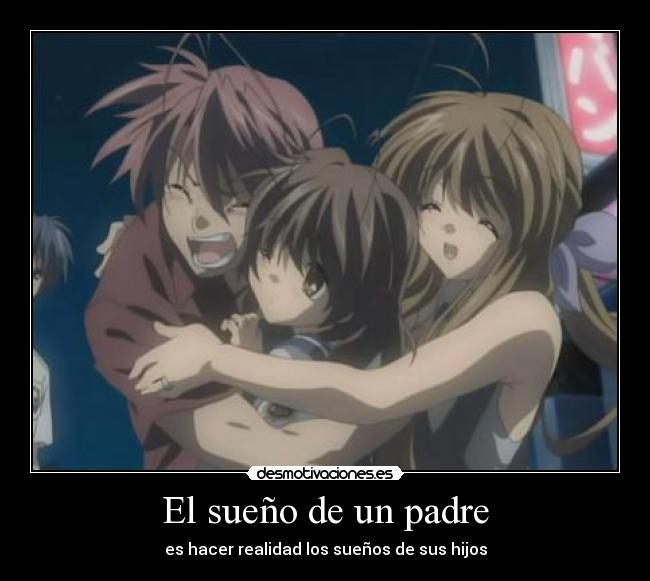 carteles padre clannad desmotivaciones