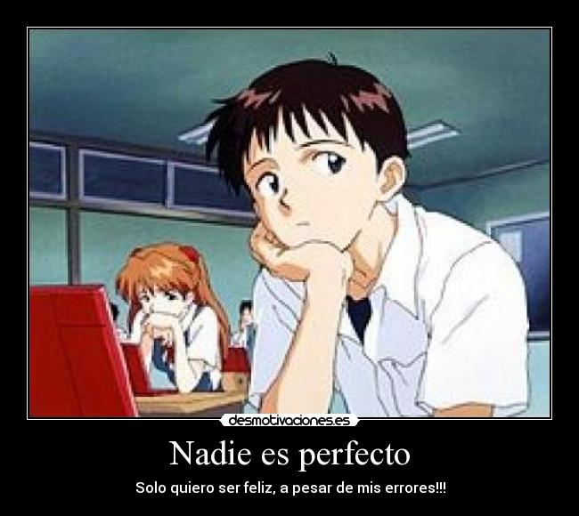 Nadie es perfecto -