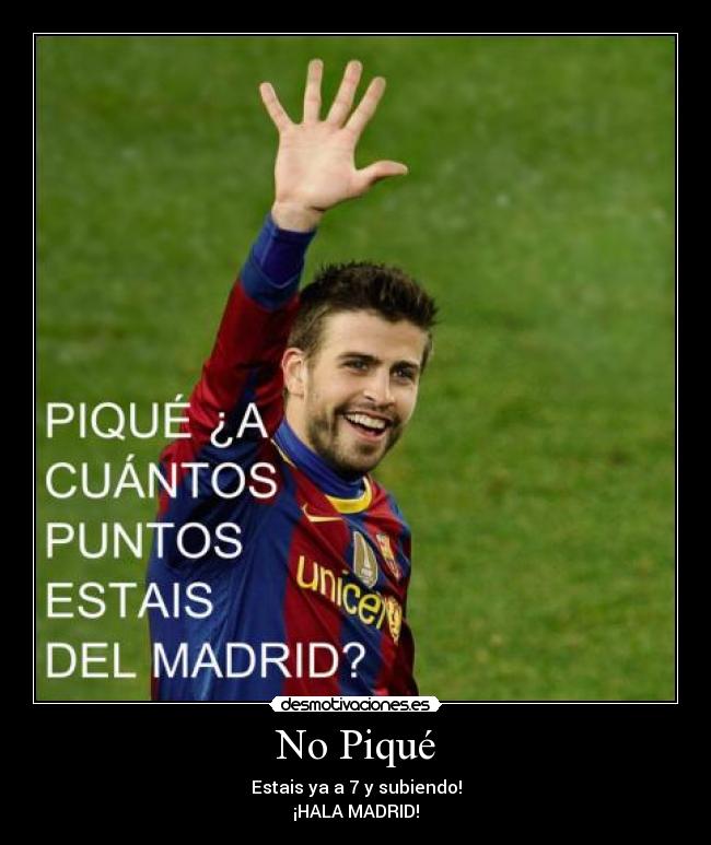 No Piqué -