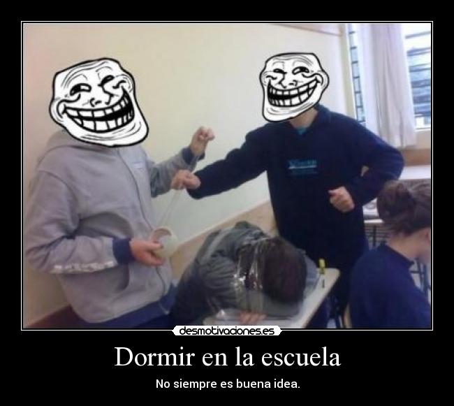 Dormir en la escuela - 