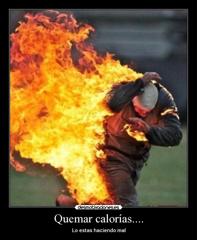 Quemar calorías.... -