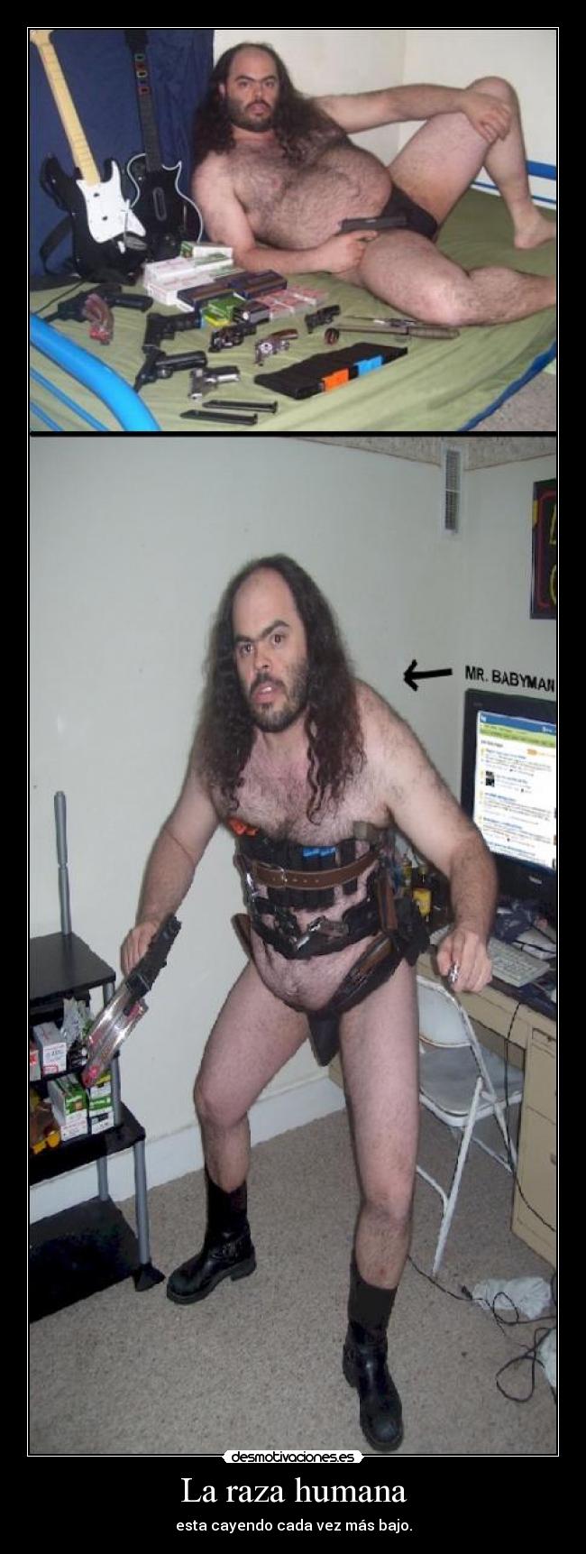 La raza humana - esta cayendo cada vez más bajo.