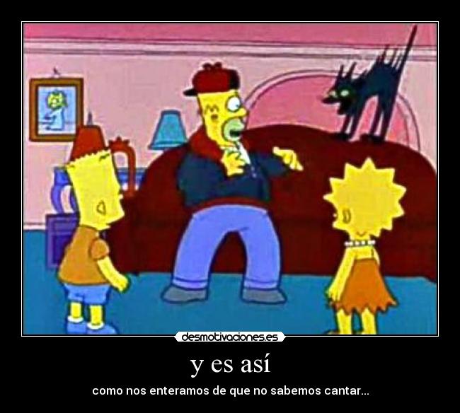 y es así -