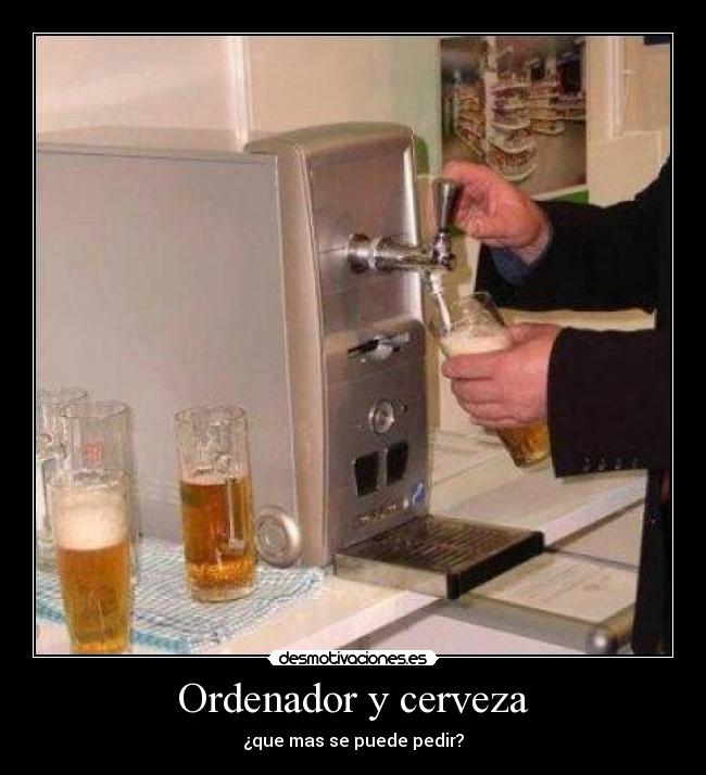 Ordenador y cerveza -