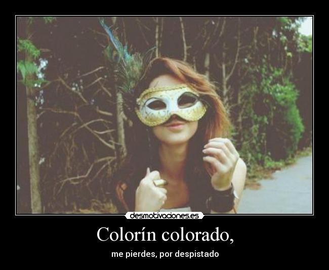 Colorín colorado, - 