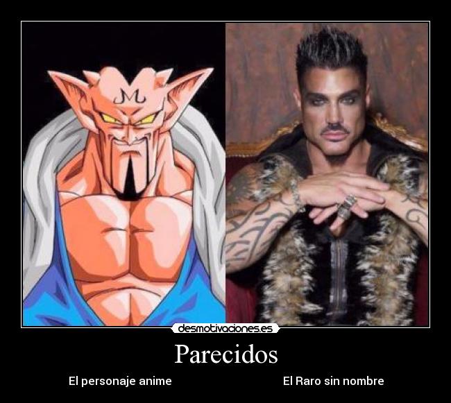 Parecidos - El personaje anime El Raro sin nombre