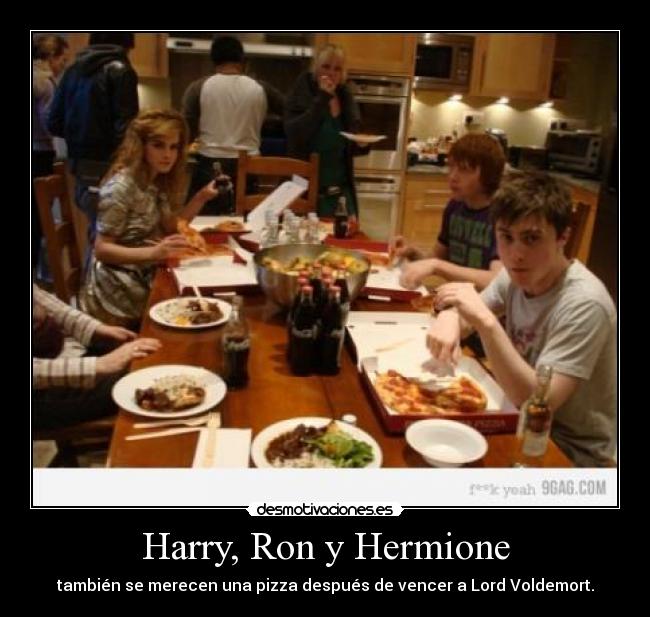 Harry, Ron y Hermione - también se merecen una pizza después de vencer a Lord Voldemort.