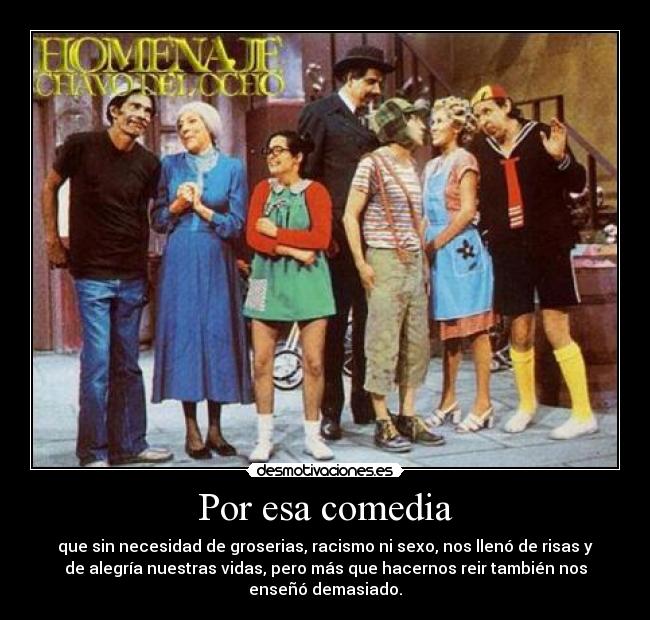 Por esa comedia - 