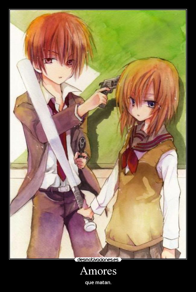 Amores - que matan.
