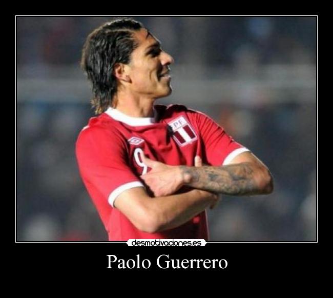 carteles paolo guerrero desmotivaciones
