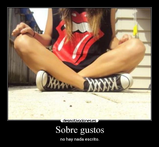 Sobre gustos -
