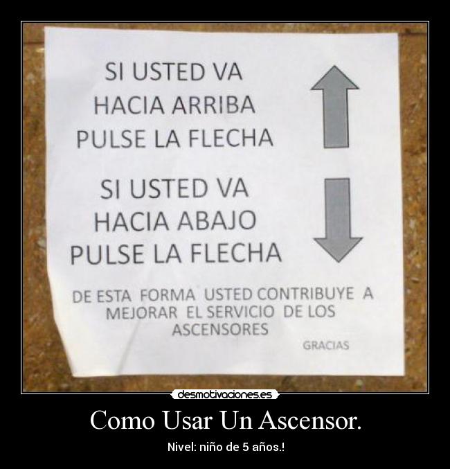 carteles ascensor desmotivaciones