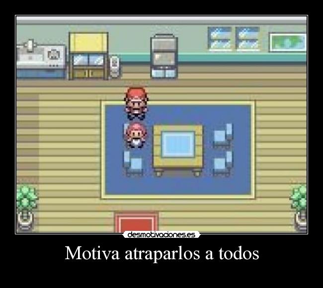 Motiva atraparlos a todos -