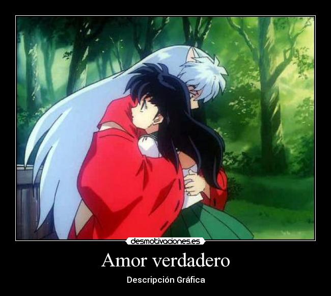 Amor verdadero - Descripción Gráfica