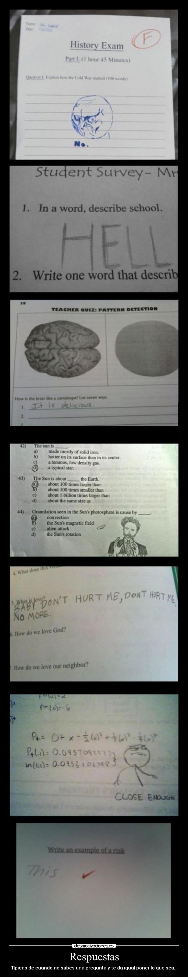 Respuestas - Típicas de cuando no sabes una pregunta y te da igual poner lo que sea...