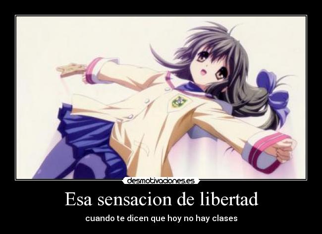 Esa sensacion de libertad -