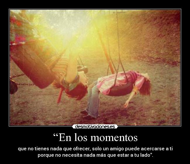 “En los momentos - 