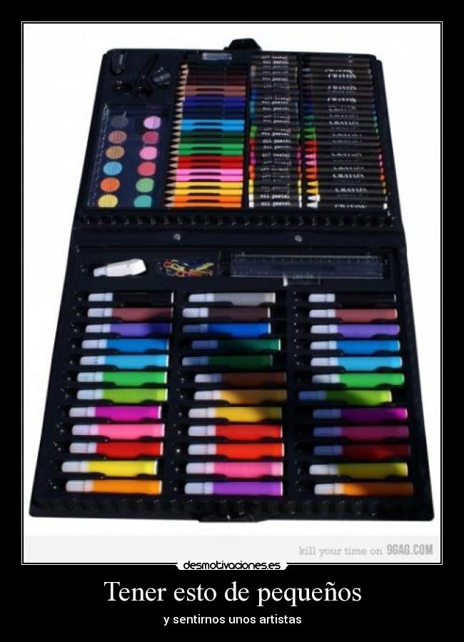 Tener esto de pequeños - 