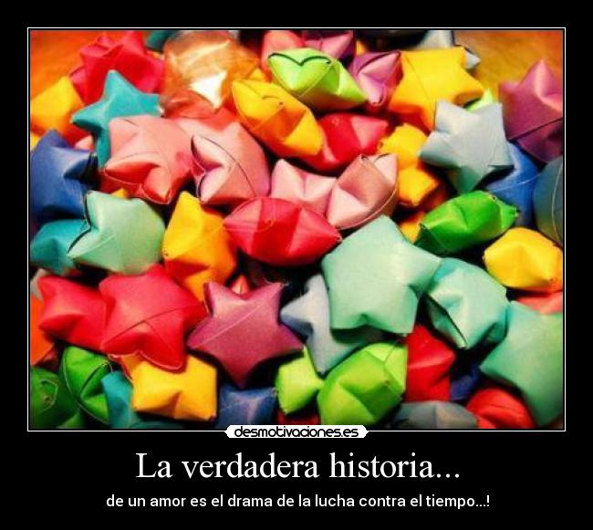 La verdadera historia... - 
