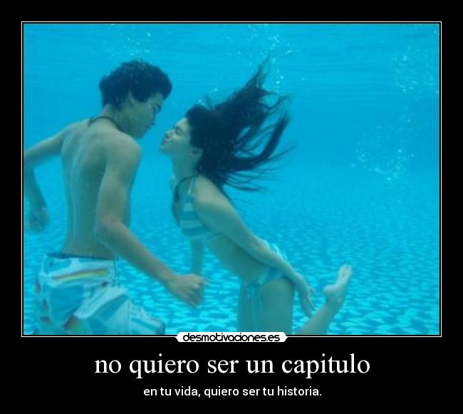 no quiero ser un capitulo - 