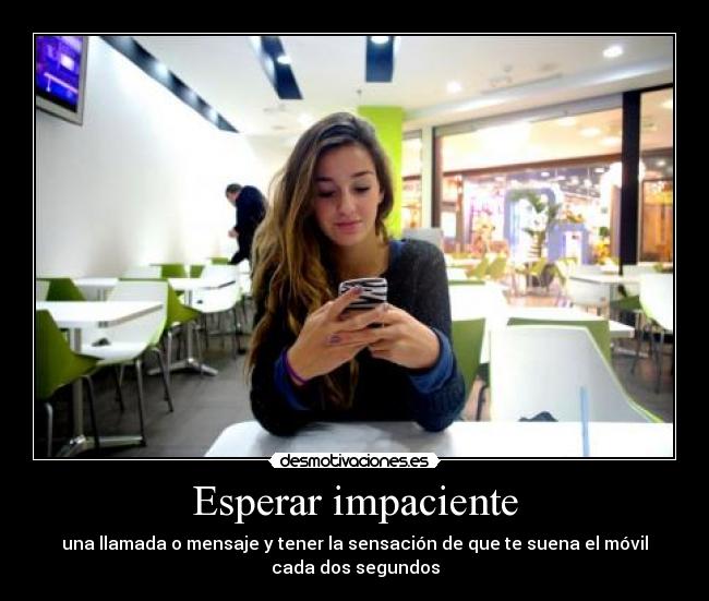 Esperar impaciente -