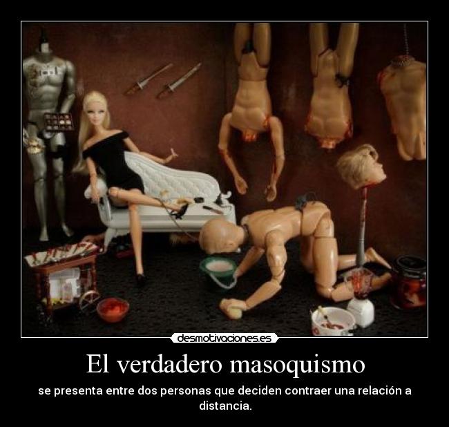 El verdadero masoquismo - 