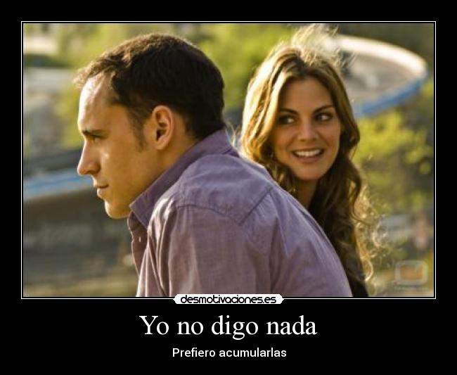 Yo no digo nada - 