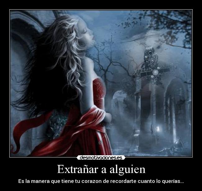 carteles extranar alguien desmotivaciones