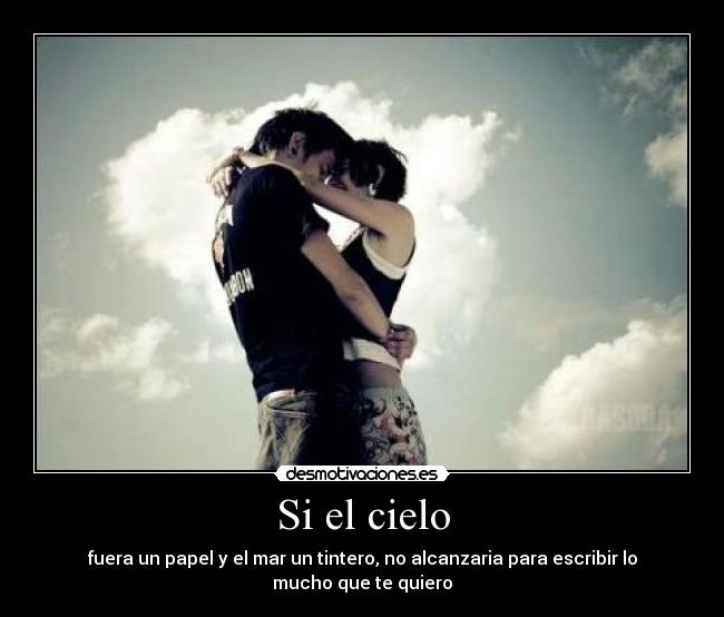 Si el cielo -