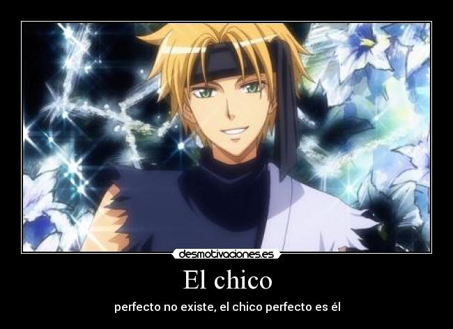 El chico - perfecto no existe, el chico perfecto es él