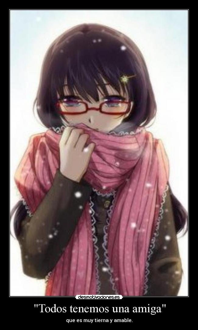 Todos tenemos una amiga -