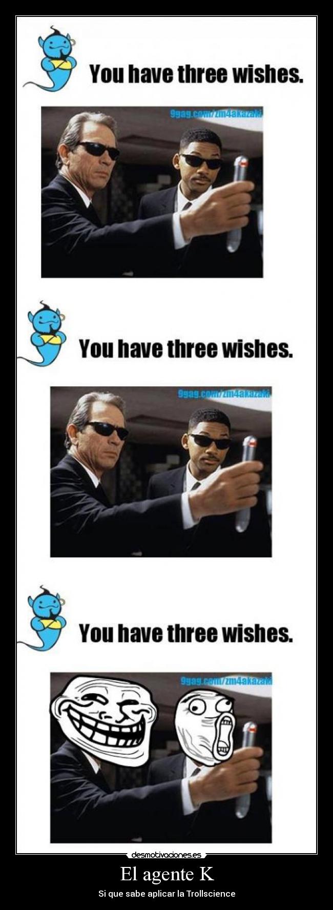 El agente K - Si que sabe aplicar la Trollscience
