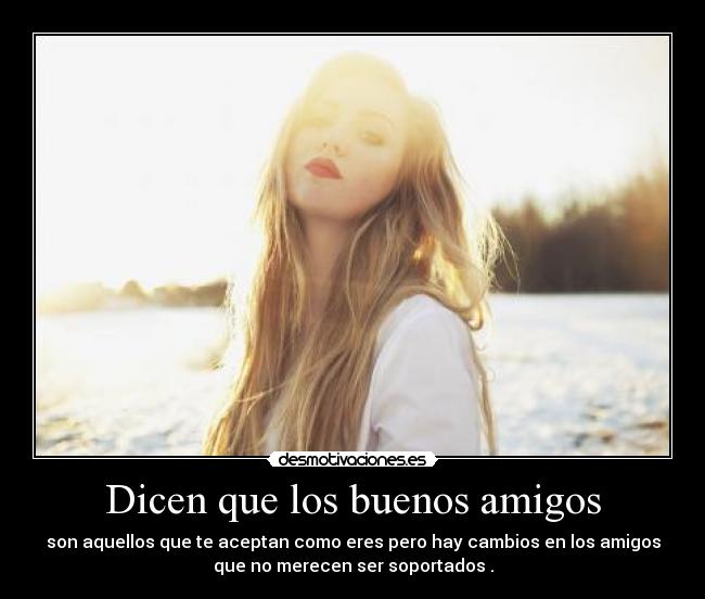 Dicen que los buenos amigos - 