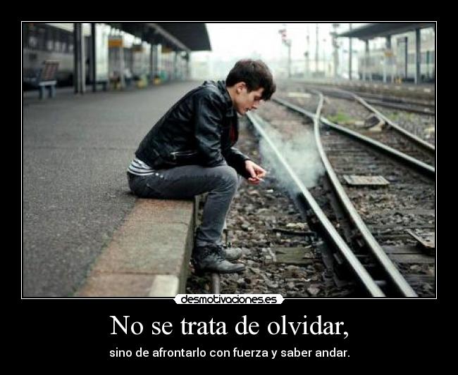 carteles olvidar nomiresaqui panoramicas anda que eres cojo e3e desmotivaciones