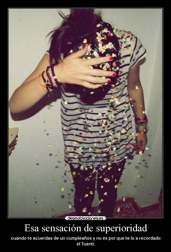 Esa sensación de superioridad - 