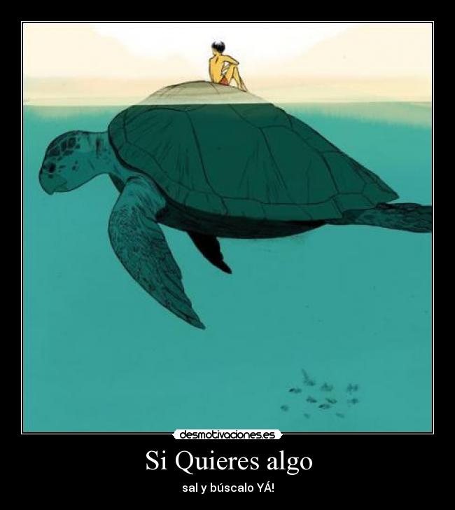 carteles quieres desmotivaciones