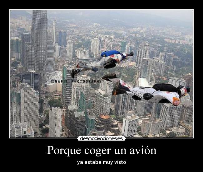 Porque coger un avión - 