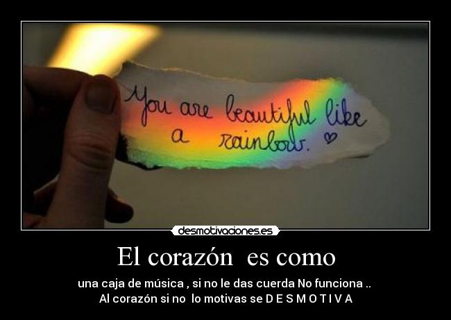 El corazón es como -