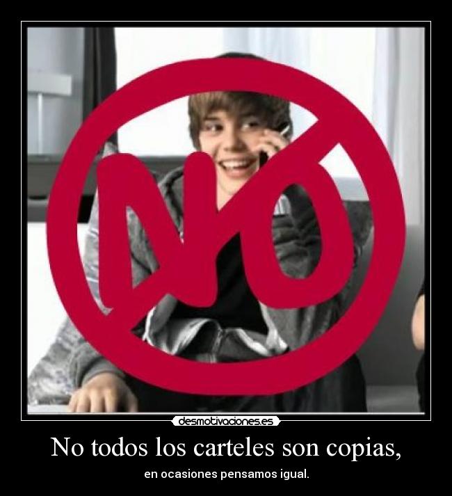 No todos los carteles son copias, - en ocasiones pensamos igual.