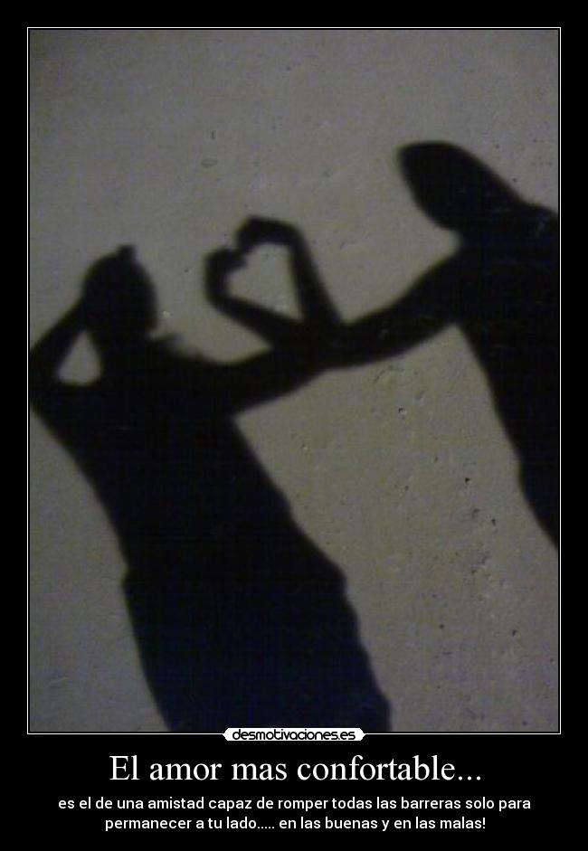 El amor mas confortable... -