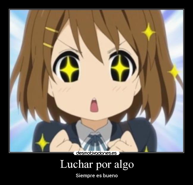 Luchar por algo - 