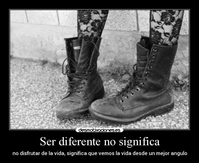 Ser diferente no significa -
