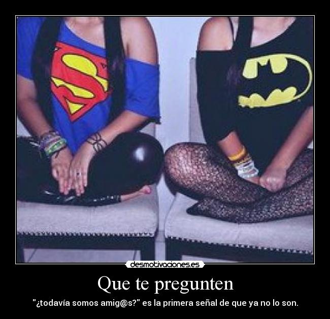 Que te pregunten - 