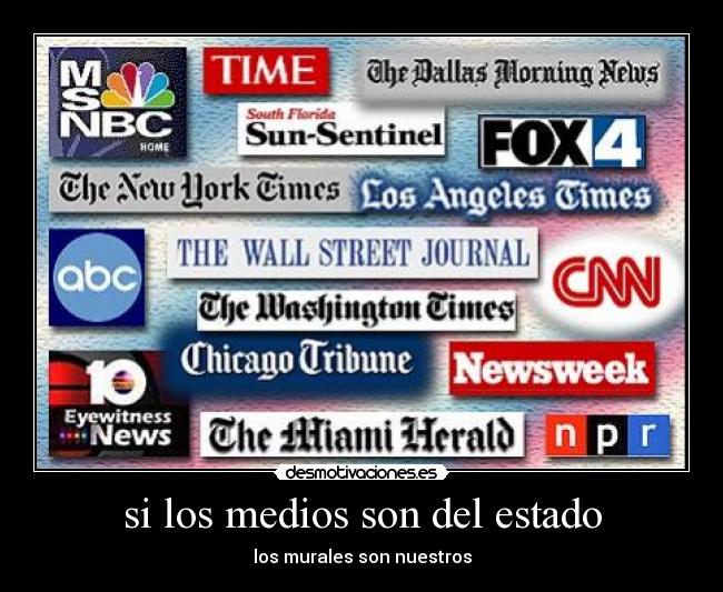si los medios son del estado - los murales son nuestros