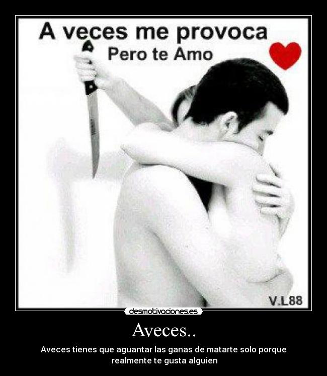 Aveces.. - 