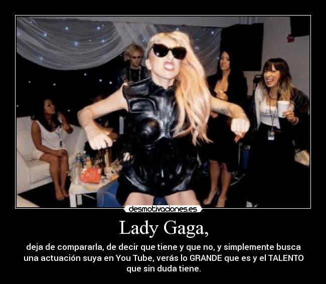 Lady Gaga, -