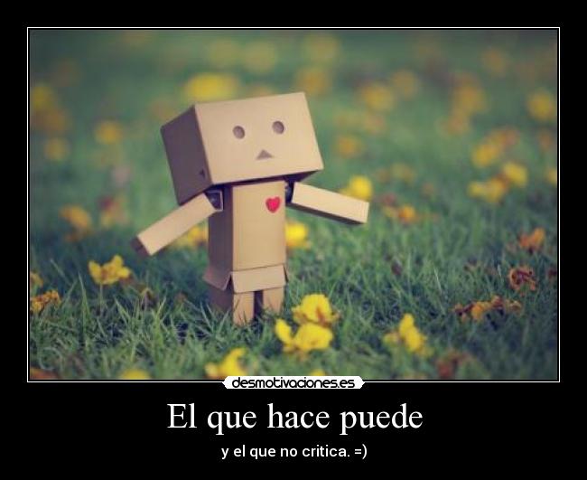 El que hace puede - 